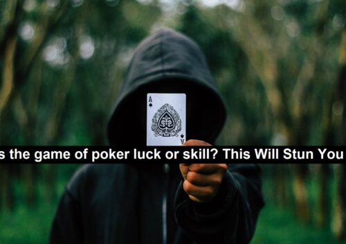 poker luck